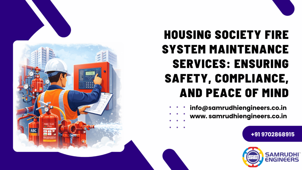 Housing Society Fire System Maintenance Services