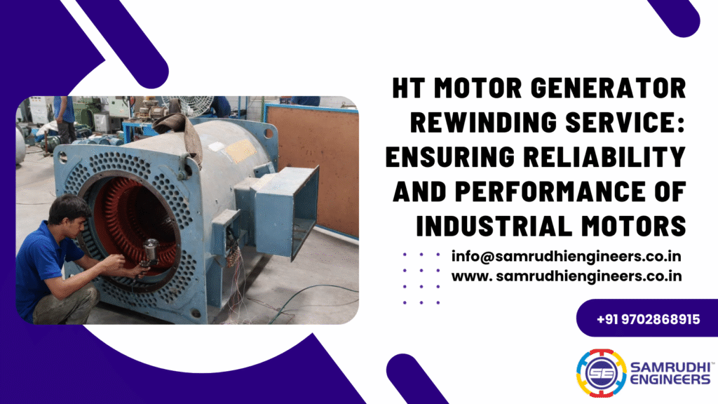 HT Motor Generator Rewinding Service
