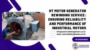 HT Motor Generator Rewinding Service