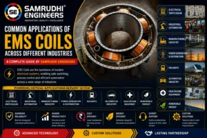 Common Applications of EMS Coils Across Different Industries