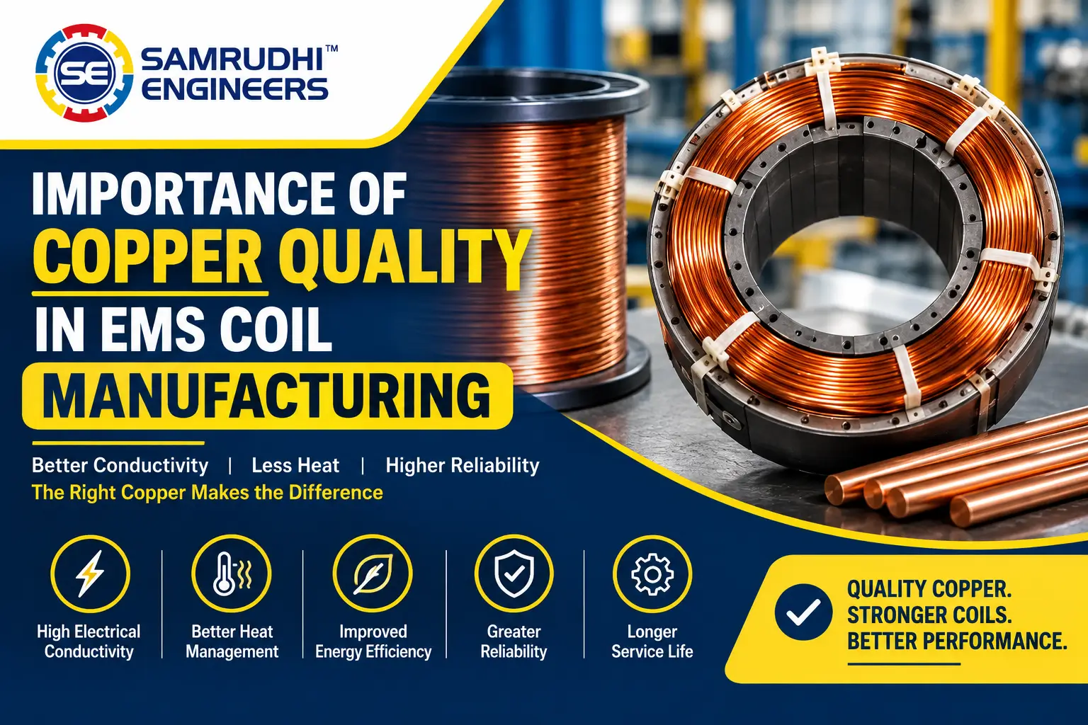 Importance of Copper Quality in EMS Coil Manufacturing